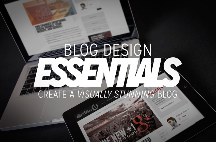 blog design essentials