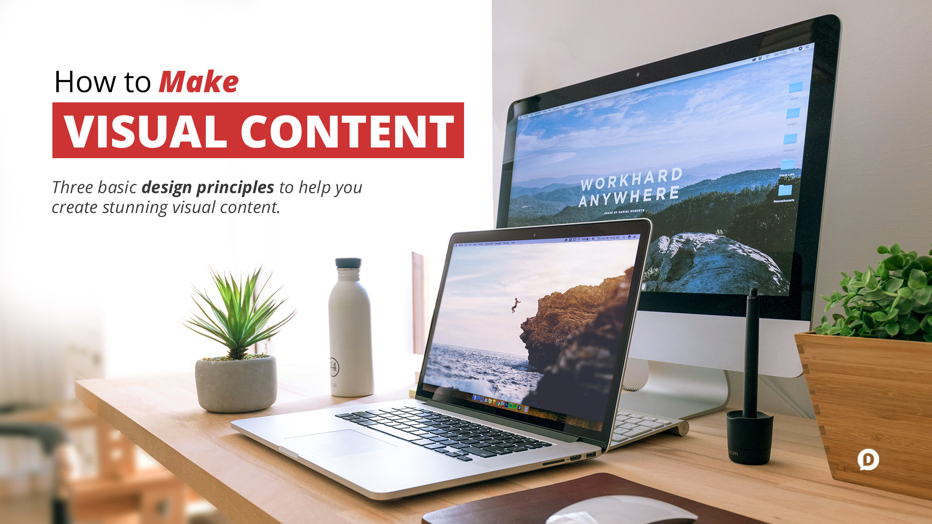 how to make visual content desk setup